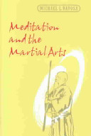 Meditation & the martial arts /