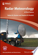 Radar meteorology : a first course /