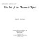 The art of the personal object /