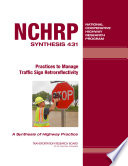 Practices to manage traffic sign retroreflectivity /