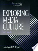 Exploring Media Culture : a Guide.