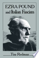 Ezra Pound and Italian fascism /