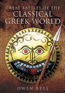 Great battles of the classical Greek world /