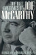 The life and times of Joe McCarthy : a biography /