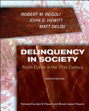 Delinquency in society /