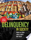 Delinquency in society /