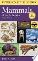 A field guide to mammals of North America north of Mexico /