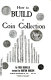 How to build a coin collection,