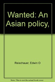 Wanted: an Asian policy,