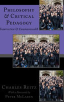 Philosophy & critical pedagogy : insurrection & commonwealth /