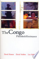 The Congo : plunder and resistance /