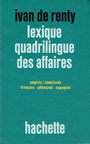 Lexique quadrilingue des affaires : anglais-américain français, allemand, espagnol /