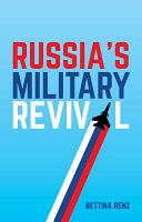 Russia's military revival /