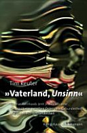 "Vaterland, Unsinn" : Thomas Bernhards (ent-)nationalisierte Genieästhetik zwischen Österreich-Gebundenheit und Österreich-Entbundenheit /