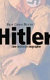 Hitler : eine politische Biographie /