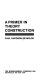 A primer in theory construction /