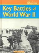 Key battles of World War II /