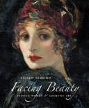 Facing beauty : painted women & cosmetic art /