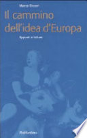 Il cammino dell'idea d'Europa : appunti e letture /