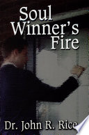 The soul-winner's fire /