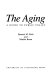 The aging, a guide to public policy /
