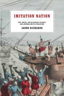 Imitation nation : red, white, and blackface in early and antebellum US literature /