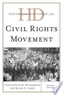 Historical dictionary of the civil rights movement [electronic resource] /