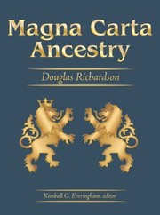 Magna Carta ancestry : a study in colonial and medieval families