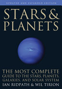 Stars & planets : the most complete guide to the stars, planets, galaxies, and the solar system /