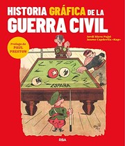 Historia gráfica de la Guerra Civil /