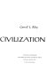 The origins of civilization  /