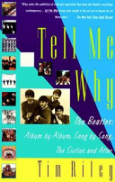 Tell me why : a Beatles commentary /