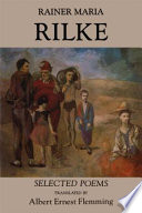 Rainer Maria Rilke : selected poems /
