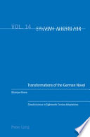 Transformations of the German novel : Simplicissimus in eighteenth-century adaptations /