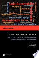 Citizens and service delivery : assessing the use of social accountability approaches in the human development sectors /