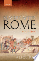 Slavery after Rome, 500-1100 /
