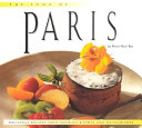 The food of Paris : authentic recipes from Parisian bistros and restaurants /