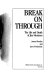 Break on through : the life and death of Jim Morrison /