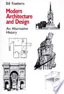 Modern architecture and design : an alternative history /