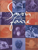 Savoir faire : great traditions in French elegance /