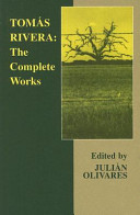 Tomás Rivera : the complete works /