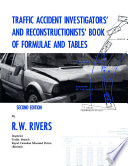 Traffic Accident Investigators' and Reconstructionists' Book of Formulae and Tables.