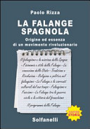 La falange spagnola : origine ed essenza di un movimento rivoluzionario /