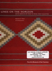 Lines on the horizon : Native American art from the Weisel family collection /