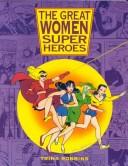 The great women superheroes /