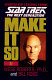 Make it so : leadership lessons from Star trek, the next generation /