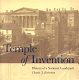 Temple of invention : history of a national landmark /