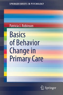 Basics of behavior change in primary care /