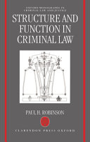 Structure and function in criminal law /