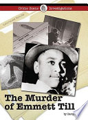 The murder of Emmett Till /